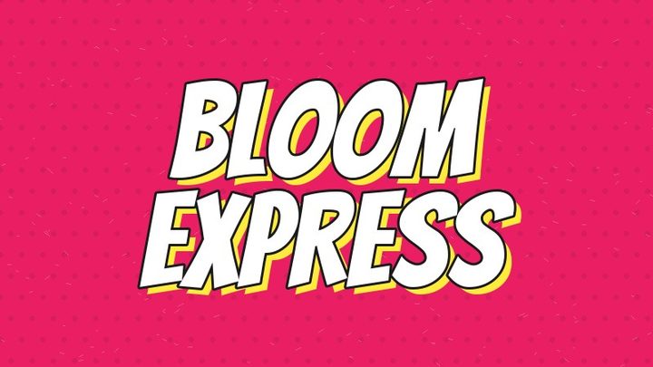 Bloom Express