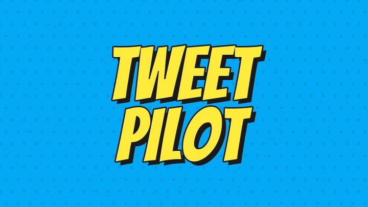 Tweet Pilot