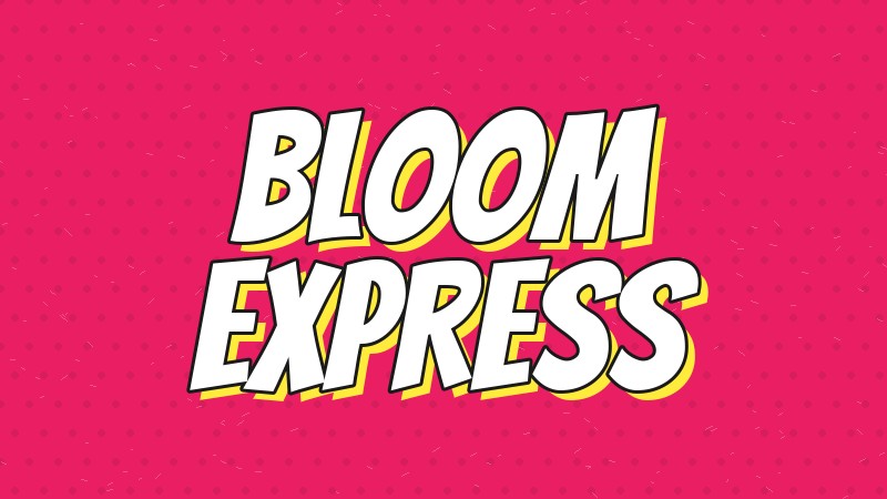Bloom Express